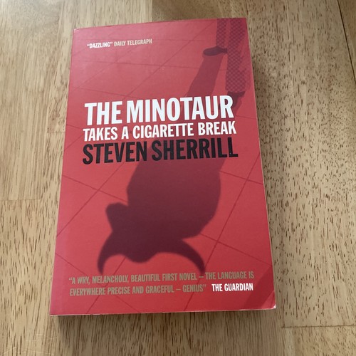 The minotaur takes - takes, cigarette