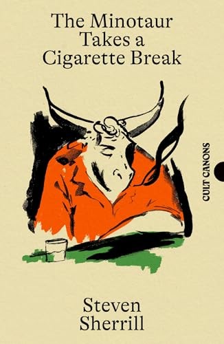 The minotaur takes cigarette - the,
